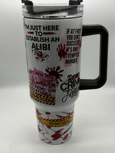 40 oz True Crime Tumbler