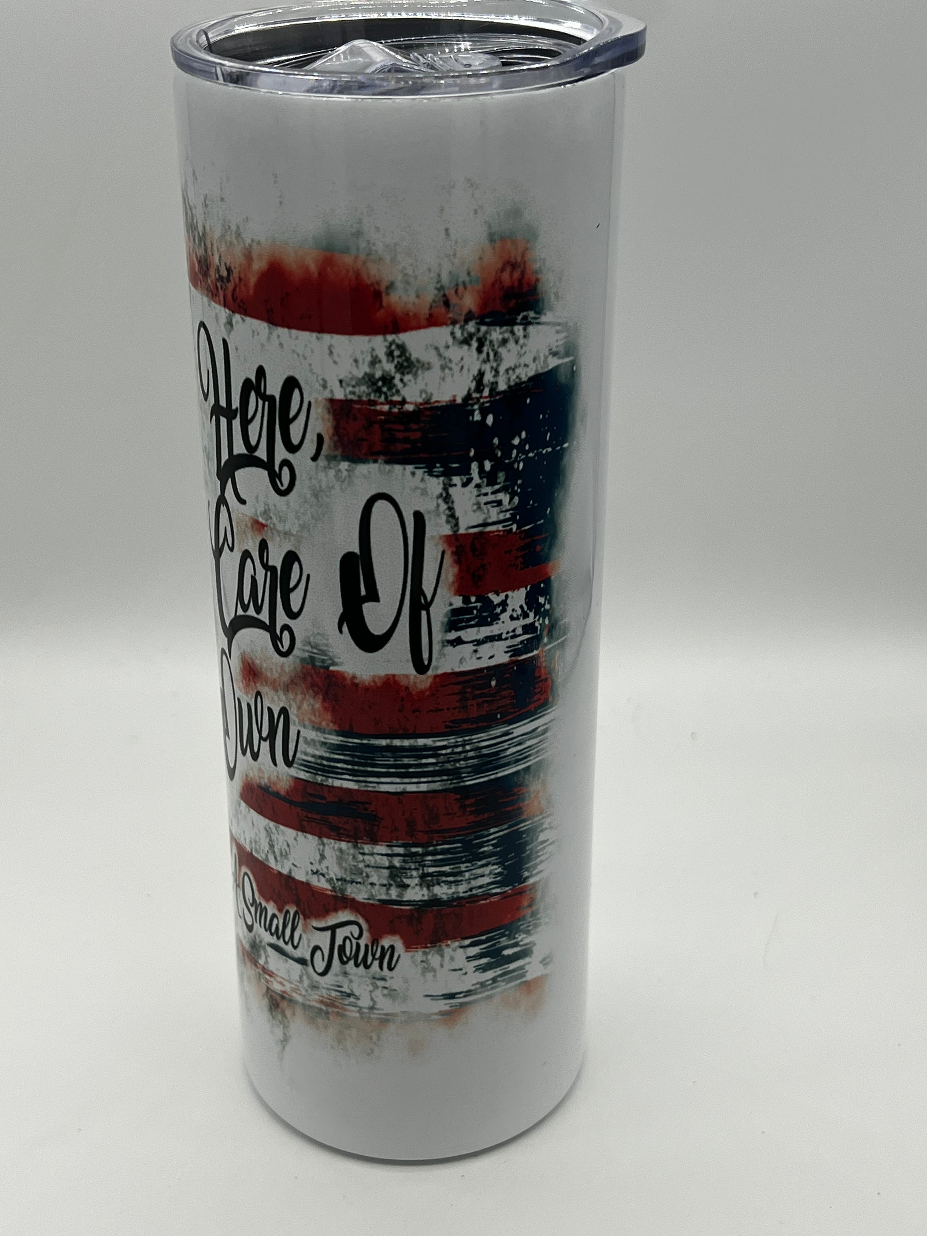 Try that in a Small Town Flag 20 oz Tumbler