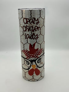 Crazy Chicken Lady 20 oz Tumbler