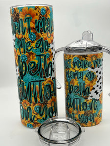 Mommy and Me Don't Make Me go Beth Dutton on You 20 oz. Tumbler
